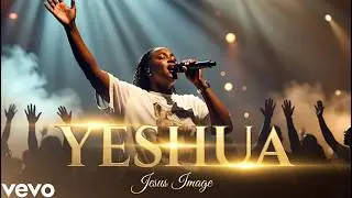 Yeshua  (Full Lyrics) Inspired by Jesus Image |  Powerful Deep Fill Worship Song