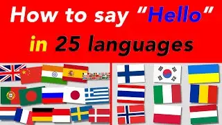How to speak “Hello” in 25 languages