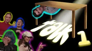 BALL'S ? : Table Talk EP.1