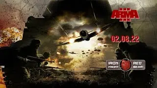 ARMA3, RedBear, Iron Front, 02.08.22