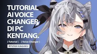 Tutorial - How to Use AI Voice Changer on a Potato PC【FULL TUTORIAL】