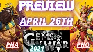 Weekly Preview April 26TH 2021 | Gems of War SPOILERS | SOULFORGE Pharos Ra Events World Event Team