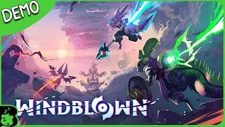 Burr Plays 'Windblown' Demo (Steam Next Fest)
