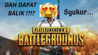 DAH DAPAT BALIK !?!?! Syukur...😥😂😥