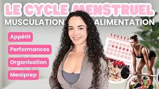 Le CYCLE MENSTRUEL en musculation : son IMPACT et comment adapter son programme ?