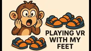 UG vr but only with my, feet
