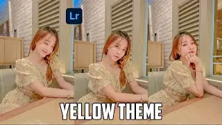 Lightroom Tutorial Yellow Theme | Lightroom Mobile Preset | Lightroom - Tutorial