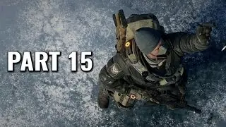 The Division Gameplay Walkthrough Part 15 - Reach the rooftop