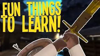 FUN THINGS TO LEARN IN TF2!