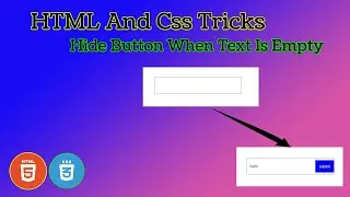 How to dynamically hide a button when text field is using only  HTML, and CSS.great official.