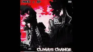 Climate Change - OBED x AP