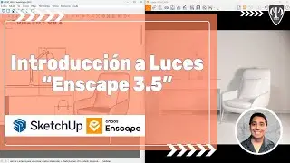 ✨ ILUMINACIÓN CON ENSCAPE PARA SKETCHUP