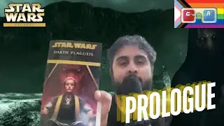 I READ THE Darth Plagueis NOVEL FOR THE VERY FIRST TIME! | PART 0: PROLOGUE | Star Wars: Legends