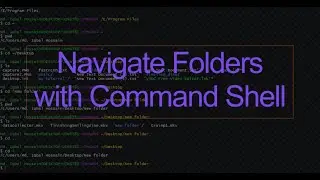 How to Navigate in Different Directories or Folders with  Bash/ Command Shell ?