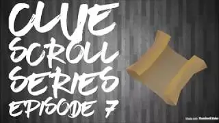 [RS3] Clue Scroll Series Episode 7 301-350
