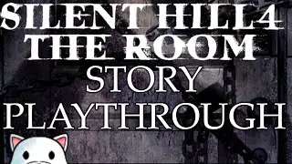 Silent Hill 4 Story Playthrough