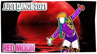 Just Dance Fanmade Mashup: Red Moon By KARD