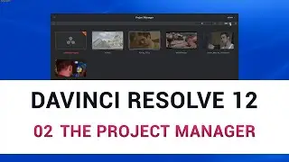 DaVinci Resolve 12 - 02 The Project Manager