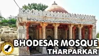Bhodesar Mosuqe - Nagarparkar