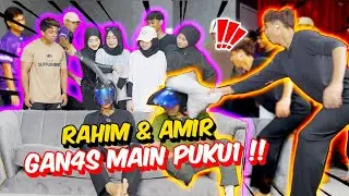 RAHIM & AMIR GAN4S MAIN PUKU1 !! - KETUK KUAT KEPALA HELMET !