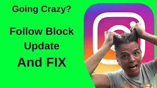 How To Fix The Follow Block On Instagram