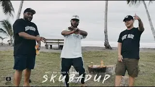 SKUBADUP - NAETY BOP X DBEAST X B.I.G ( Official MV)