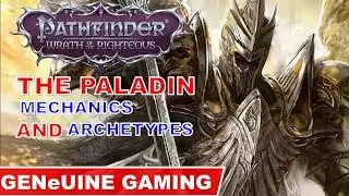 PATHFINDER: WRATH OF THE RIGHTEOUS - Paladin Class