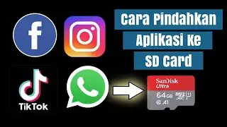 Cara Memindahkan Aplikasi Ke SD Card Atau Memori Eksternal Semua Android
