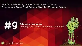 Adding a Weapon  - The Complete Unity Game Development Course