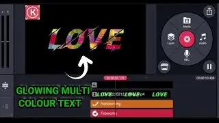 Colourful Text Editing in KineMaster |Text Color Changing Animation |