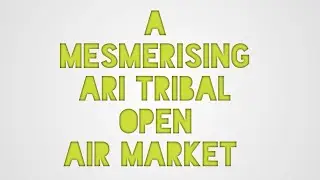 Omo Valley, Ethiopia Ari tribe open air market #Africantribe #market #Ari #omorivervalley