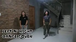 Left N' Right Dance Cover | Gretel and Graciel