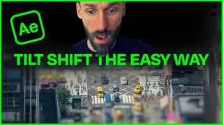 Tilt-Shift in After Effects — There's an Easier Way!