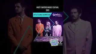Misty Waters Festival 2021