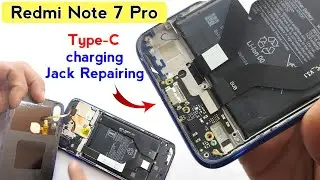 Redmi note 7 pro charging port replacement | how to replace redmi note 7 pro charging port | type c