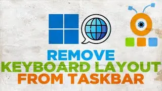 How to Remove Keyboard Layout From Windows 11 Taskbar
