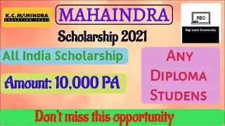 Mahindra (MAITS) Scholarship 2021 | Any Diploma Students | 10,000 Per Annum | Digi Learn Community