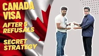 Canada Study Visa Success: Secret Strategy I After 5 refusals l IRCC