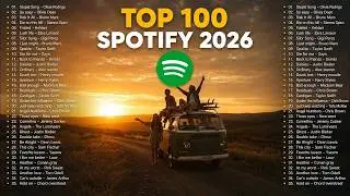 Spotify Hits Music 2026 🎤 | Best 100 English Songs | TikTok Viral Music | New Popular English Songs