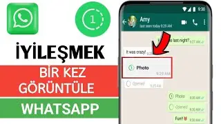 WhatsApp'ta Tek Görünümlü Fotoğraf Nasıl Kurtarılır | Tek Görünümlü Fotoğraf WhatsApp
