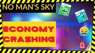 No Man's Sky Economy Crash (Origins 3.0) Make Money