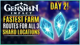 【Genshin Impact】FASTEST FARM ROUTE for EVERY DAY 2 METEORITE SHARD!