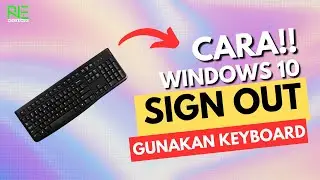 ❗CARA SIGN OUT CEPAT MENGGUNAKAN KEYBOARD❗