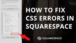 Troubleshooting CSS Errors in Squarespace