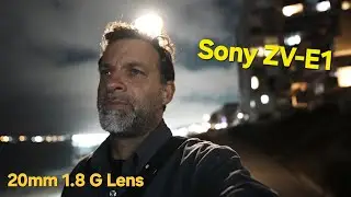 Sony ZV-E1 with 20mm Full Frame 1.8 G lens #zve1