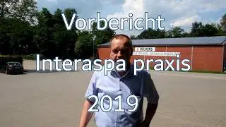 Vorbericht Interaspa praxis Teil 1