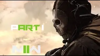 Call Of Duty MWII Campaign Part 1
