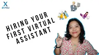 How To Hire Your First Virtual Assistant