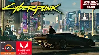 Cyberpunk 2077 on Low End PC | Ryzen 3 3200G | Vega 8 | 16GB RAM