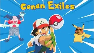 Conan Exiles - Pokémon Update!
